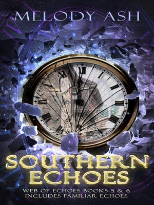 cover image of Southern Echoes (Including Familiar Echoes)